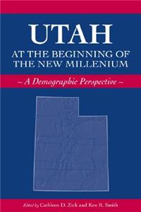 Utah at the Beginning of the New  Millennium