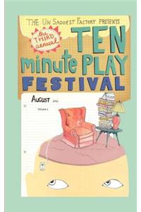 Un Saddest Factory presents Ten Minute Play Festival