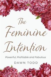 The Feminine Intention