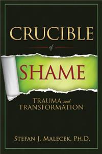 Crucible of Shame