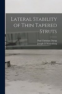 Lateral Stability of Thin Tapered Struts