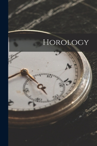 Horology