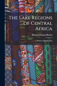 The Lake Regions of Central Africa