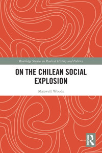 On the Chilean Social Explosion