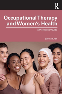 Occupational Therapy and Women’s Health