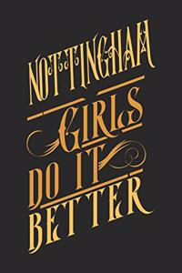 Nottingham Girls Do It Better