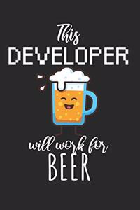 This developer will work for beer