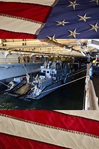 US Navy Amphibious Assault Ship USS Bataan (LHD 5) And Mark VI Patrol Boat Journal