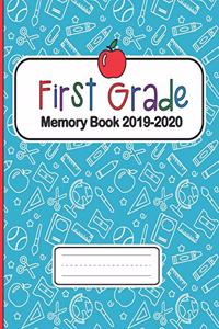 First Grade Memory Book 2019-2020