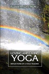 Loving and Living Yoga