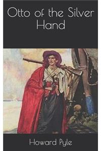 Otto of the Silver Hand