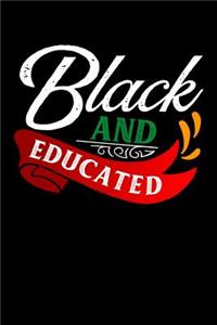 Black And Educated