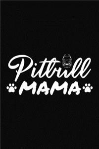 Pitbull Mama