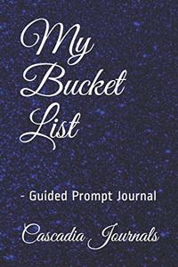 My Bucket List