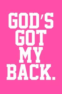 God's Got My Back