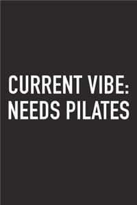 Current Vibe