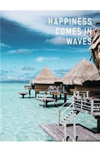 Happiness Comes in Waves