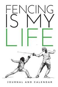 Fencing Is My Life