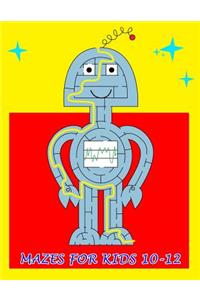Mazes for Kids 10-12
