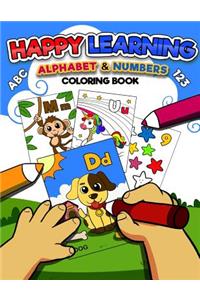 Happy Learning Alphabet & Numbers Coloring Book