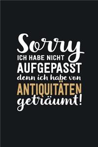 Ich habe von Antiquitäten geträumt