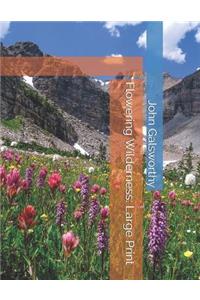 Flowering Wilderness