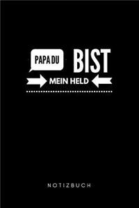 Papa du Bist mein Held Notizbuch