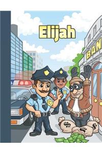 Elijah: First Name Personalized Sketchbook Large Blank Pages Pad for Drawing, Doodling and Sketching. Colorful Police Officers Cartoon Cover for Kids, Boys 