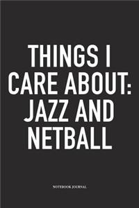 Things I Care About