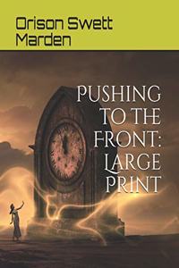 Pushing to the Front