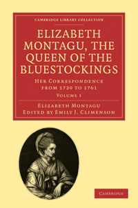 Elizabeth Montagu, the Queen of the Bluestockings