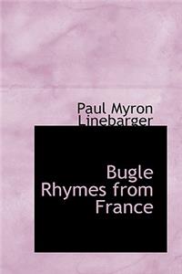 Bugle Rhymes from France