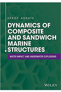 Dynamics of Composite and Sandwich Marine Structures
