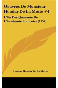 Oeuvres de Monsieur Houdar de La Motte V4