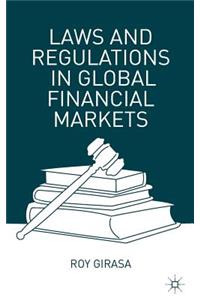 Laws and Regulations in Global Financial Markets