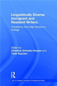 Linguistically Diverse Immigrant and Resident Writers