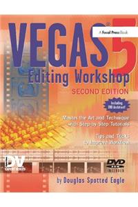 Vegas 5 Editing Workshop