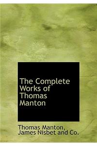 The Complete Works of Thomas Manton