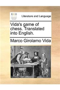 Vida's Game of Chess. Translated Into English.