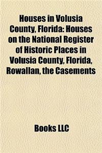 Houses in Volusia County, Florida