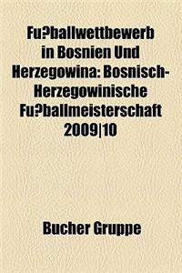 Fussballwettbewerb in Bosnien Und Herzegowina