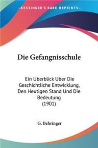 Die Gefangnisschule