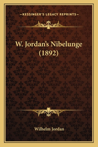 W. Jordan's Nibelunge (1892)