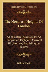 Northern Heights Of London