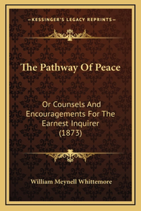 The Pathway Of Peace