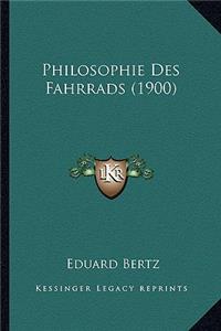 Philosophie Des Fahrrads (1900)