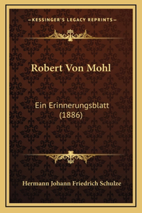 Robert Von Mohl