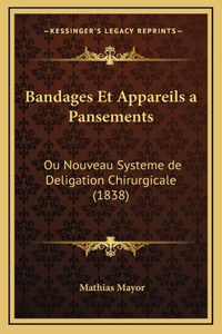 Bandages Et Appareils a Pansements