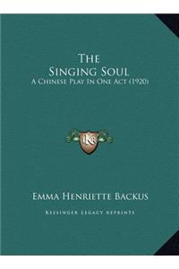 The Singing Soul