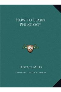How to Learn Philology